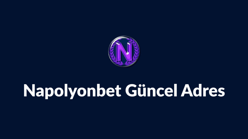 napolyonbet güncel adres